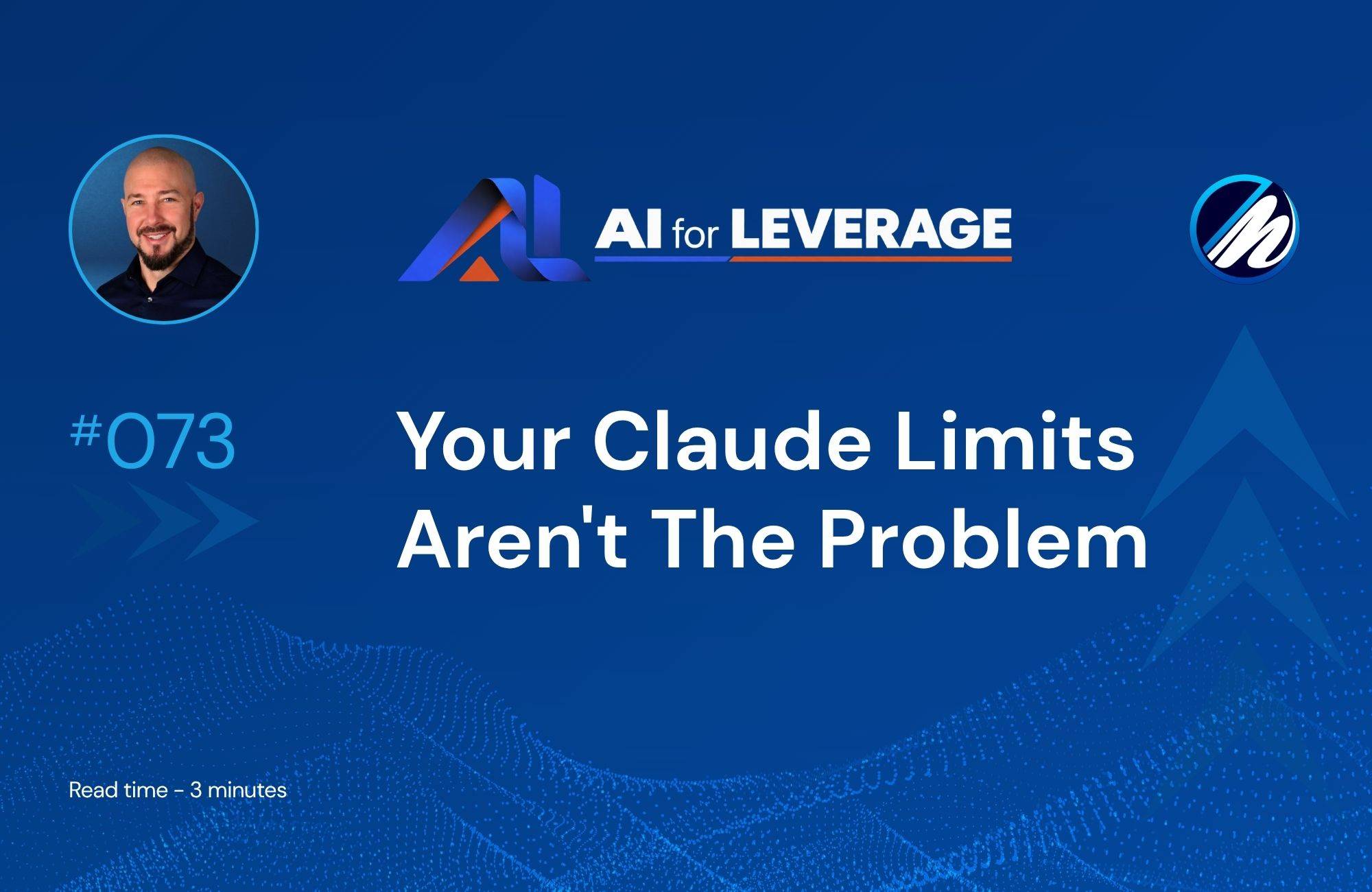 Your Claude limits aren't the problem