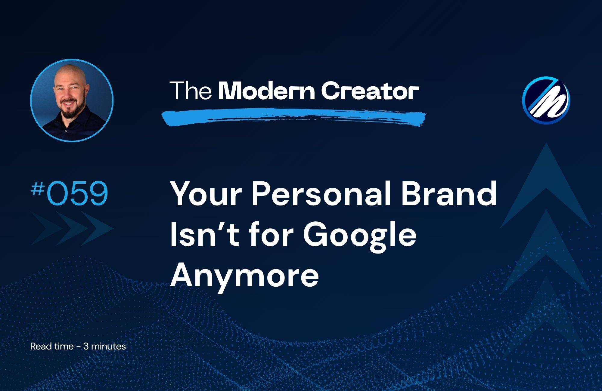 Your Personal Brand Isn’t for Google Anymore
