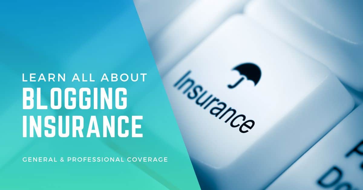 blogging insurance