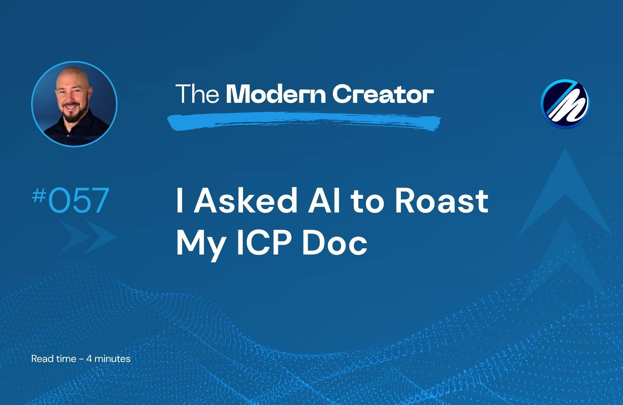 I asked AI to roast my ICP doc