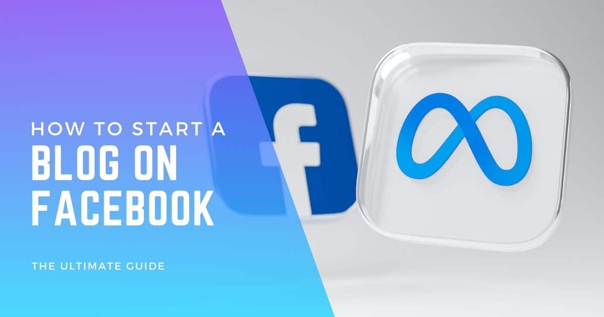 How to start a blog on facebook
