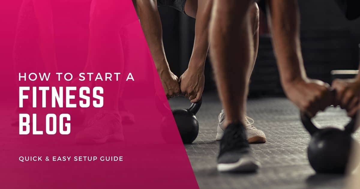 How to start a fitness blog