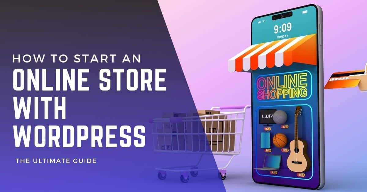 How to start an online store with wordpress