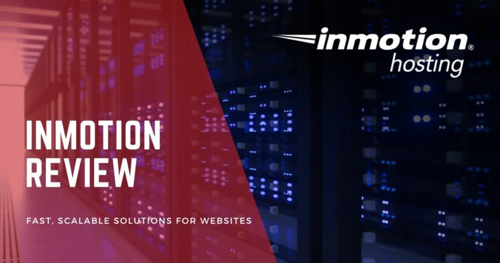 InMotion Hosting Review 2024 Reliable & Fast  Hosting