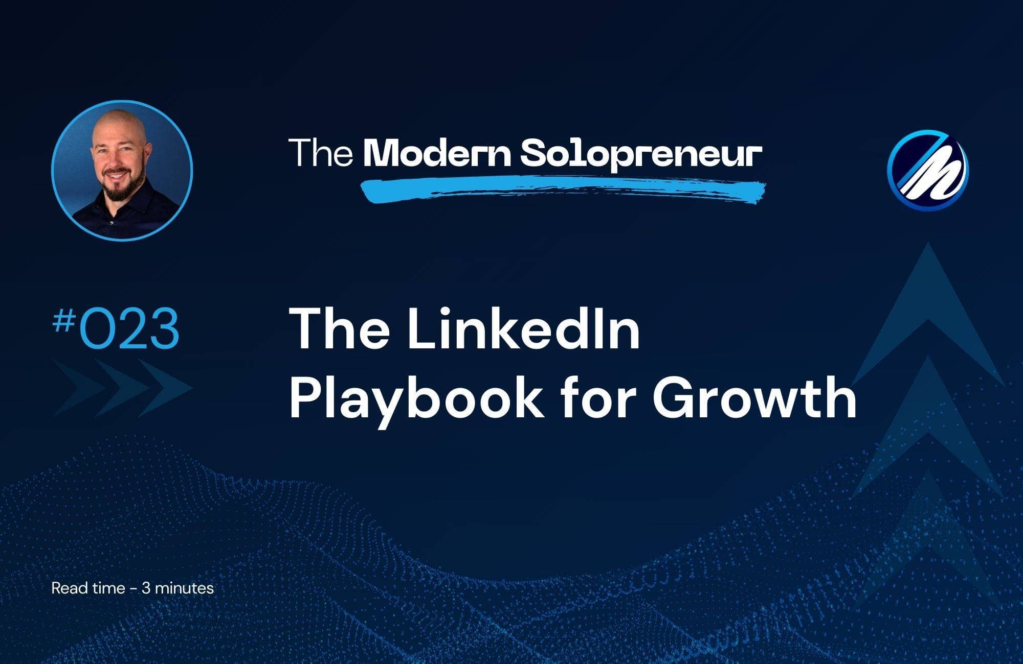 The LinkedIn Playbook for Growth