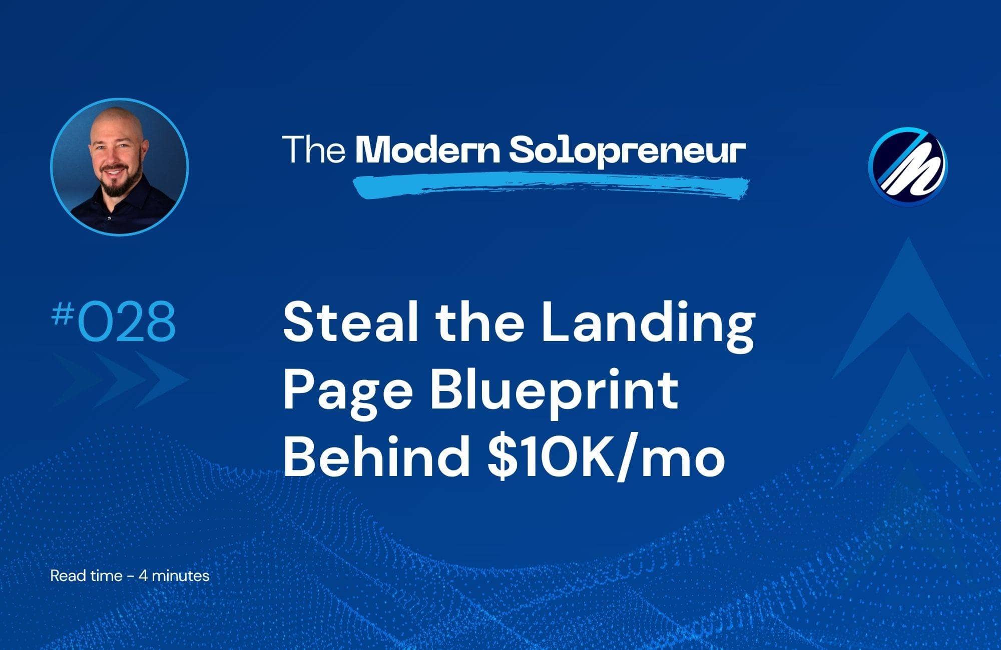 Steal the Landing Page Blueprint Behind $10K/mo