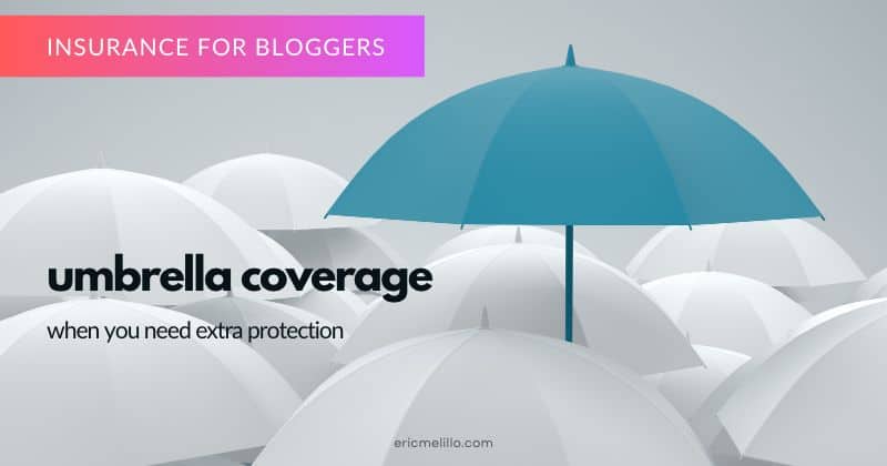umbrella insurance for bloggers