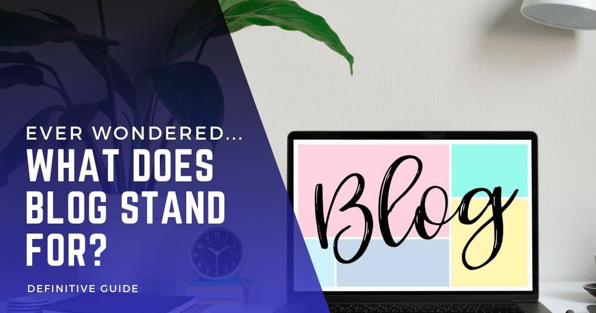 what does blog stand for